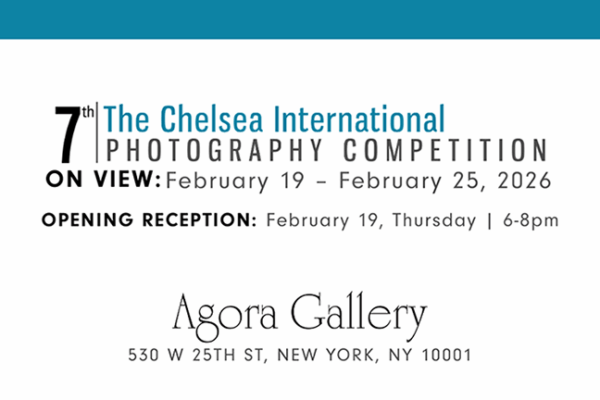 Agora Gallery in New York City hosts the 7th Annual Chelsea International Photography Competition